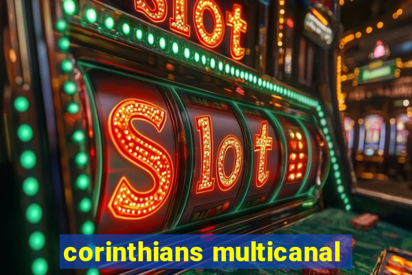 corinthians multicanal